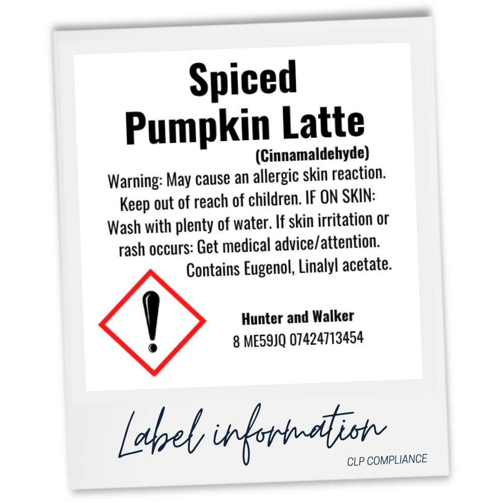 A CLP product label for 'Spiced Pumpkin Latte' by Hunter and Walker, featuring a white background with black text, a red warning diamond icon, and a white border resembling a Polaroid-style photo frame.